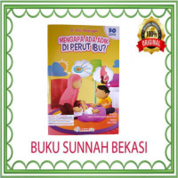 Image of Mengapa ada adik di perut bunda ?